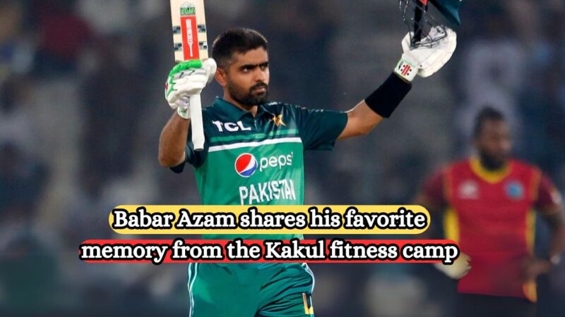 Babar Azam shares his favorite memory from the Kakul fitness camp