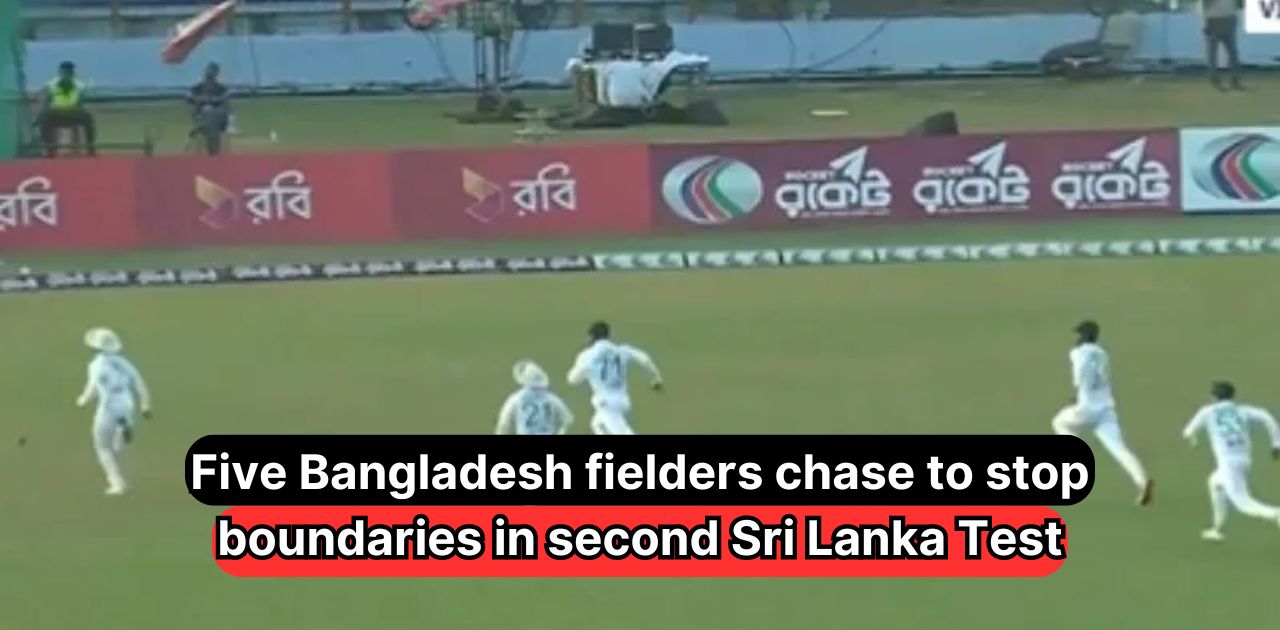 WATCH: Five Bangladesh fielders chase to stop boundaries in second Sri Lanka Test